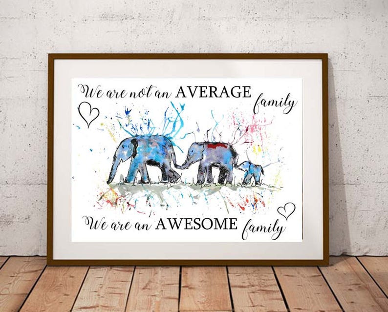 Giclee Print Family Quote PRINT Elephant Family Print Etsy