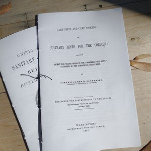1862 Camp Fires and Camp Cooking  US Civil War  32 page Cook book reenactor Reproduction