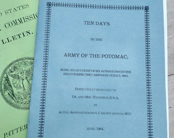 1864 Ten days in the Army of the Potomac: adventures in the field  July 1863 - Reenacting reproduction