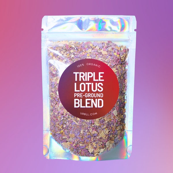 Triple Lotus Pre-Ground Blend • Egyptian Blue Lotus + Sacred White Lotus + Red Lotus • Powerful 100% Organic Herbal Pre-Ground Blend