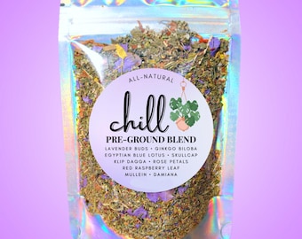 Chill Pre-Ground Herbal Blend • Pre-Ground Ritual Herbs • Ritual Tea Blend • All-Natural • Caffeine-Free Botanical Blend