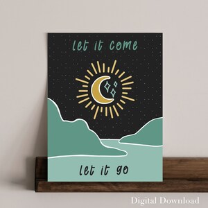 Let It Go Moon Print | Digital Download l Hi-Res JPEG