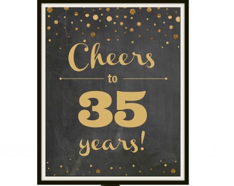 Adult Party Decorations, Cheers to 35 years sign, 35 Birthday, 35 year anniversary, Black and Gold Party Decor, Birthday PRINTABLE, 4 sizes