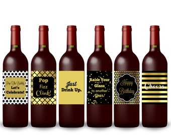 May include: Six printable wine bottle labels with gold and black designs. The labels feature text such as "Pop the bubbly, let's celebrate!" and "Cheers".