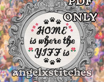 Home is Where the Yiff is - Furry Cross Stitch Pattern - PDF ONLY