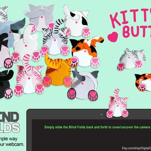 Blind Folds 12 Kitty Butts printable paper webcam covers