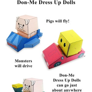 May include: Set of four paper toy vehicles for Don-Me Dress Up Dolls. The vehicles are a blue airplane, a red car, a green train, and a pink boat. Each vehicle has a different character on top, including a pig, a monster, a pig, and a pirate. The text "Getabouts!" is written on the image.