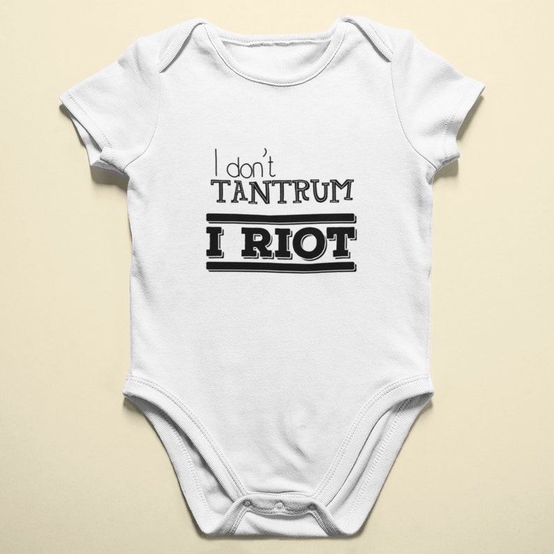 I Riot I Don/'t Tantrum protest shirt Feminist baby baby clothing Gender Equality Baby Bodysuit- Empowering toddler clothes