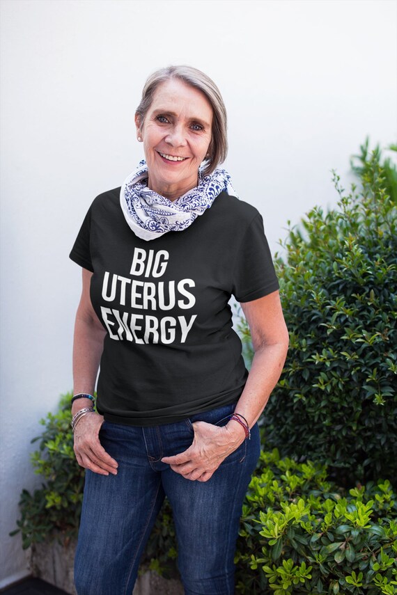 big uterus energy t shirt