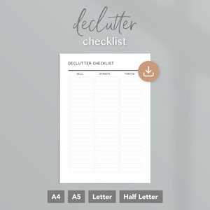 May include: Printable declutter checklist with three columns labeled "Sell", "Donate", and "Throw". The checklist is designed for organizing and getting rid of unwanted items.