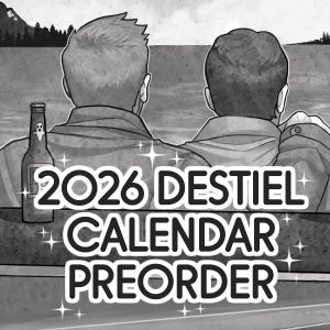 2026 Destiel Calendar PRINT PREORDER