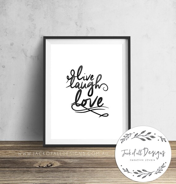 Live Laugh Love Wall Art Print - Live Laugh Love Wall Decor Live Laugh Love Wall Art Print - Live Laugh Love Wall Decor