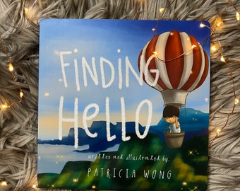Finding Hello - a rhyming children’s book for the shy child (unique children’s gift or Christmas gift)