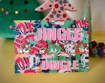 Tarjeta navideña: Jingle your Dingle.