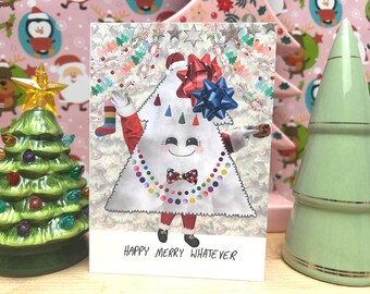 Tarjeta navideña: Feliz y feliz lo que sea