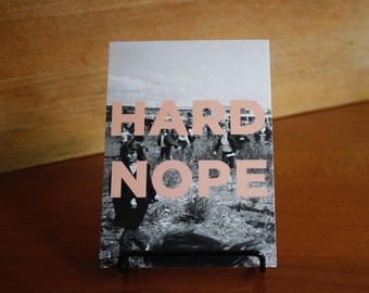 Postcard : Hard nope.