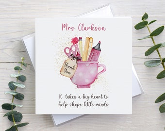 Personalised card for teacher, it takes a big heart to shape little minds, teacher appreciation thank you, end of term, school leaving