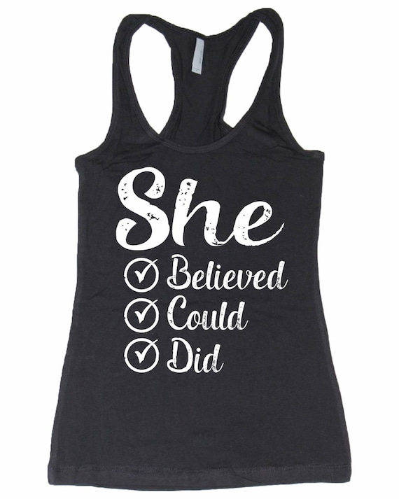 Women's fitness tank She believed she could cotton blend women's workout tank. womens pole dance tank. pole tank. pole dancing tank top.