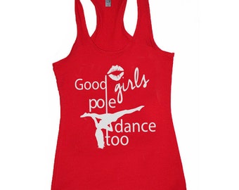 Camiseta de tirantes de pole dance Good Girls de mezcla de algodón para poledance. Camiseta sin mangas de pole dance para mujer. tanque de postes. Camiseta sin mangas de baile en barra. camisetas sin mangas de fitness.