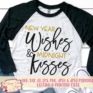 Deseos de año nuevo y besos de medianoche SVG - Nochevieja SVG - Año nuevo SVG - Archivos de besos de medianoche para Silhouette Studio/Cricut Design Space