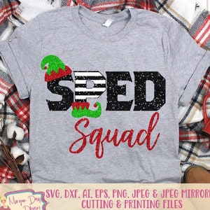 SPED SVG - SPED Squad svg - Elf Squad svg - Elf svg - Lehrer svg - Sonderpädagogik svg - Dateien für Silhouette Studio/Cricut Design Space