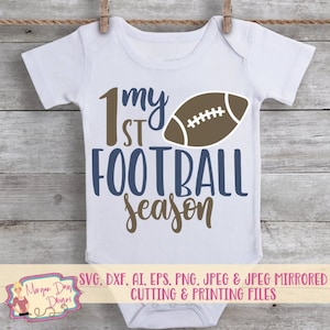 Fußball SVG - My 1st Football Season SVG - My First SVG - Baby svg - Fußball Shirt - Dateien für Silhouette Studio/Cricut Design Space