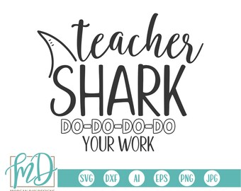 Download Teacher Shark Svg Teacher Svg School Svg Shark Svg Funny Etsy