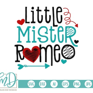 Valentine SVG, Little Mister Romeo SVG, Valentijnsdag SVG, Romeo svg, Cupid svg, Valentine Cut Files, Valentine Clipart, Boys Valentine svg