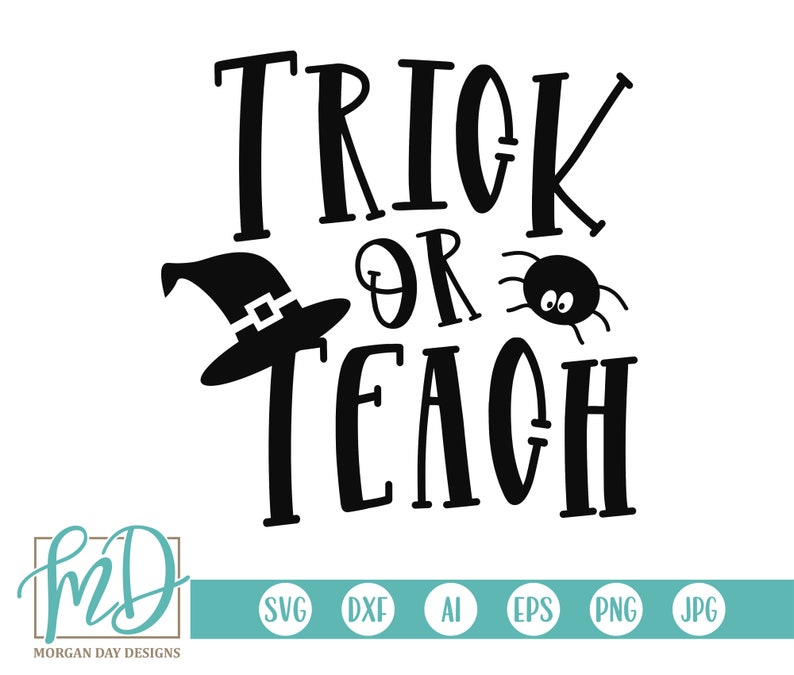 Download Clip Art Art Collectibles Funny Teacher Svg Halloween Cut Files Fall Svg Witch Teacher Svg Halloween Svg Trick Or Teach Svg Teacher Halloween Svg Teach Svg