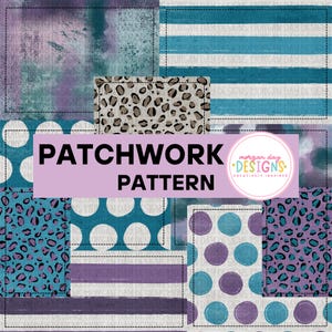 Könnte beinhalten: Ein digitales Patchwork-Muster mit verschiedenen rechteckigen Abschnitten in unterschiedlichen Designs, darunter blaugrüne und weiße Streifen, violette und blaugrüne Punkte sowie Leopardenmuster. Der Text PATCHWORK PATTERN und morgan day DESIGNS ist sichtbar.