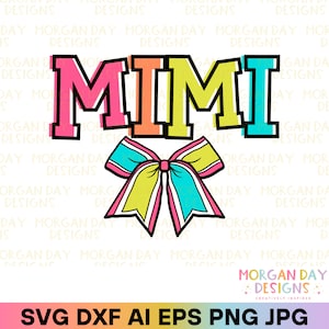 Coquette Mimi SVG, SVG pour la fête des mères, grand-mère PNG, Gigi, grand-mère, maman, grand-mère, noeud preppy tendance Svg, chemise Mimi Doodle lumineux