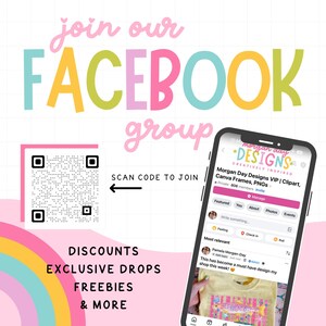 Puede incluir: Imagen promocional con el texto "join our FACEBOOK group" en letras coloridas. Un c&oacute;digo QR y las palabras "SCAN CODE TO JOIN" est&aacute;n presentes. Un tel&eacute;fono muestra una p&aacute;gina de grupo de Facebook. La imagen tambi&eacute;n incluye las palabras "DISCOUNTS, EXCLUSIVE DROPS, FREEBIES & MORE."