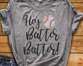 Hey Batter Batter SVG - Baseball SVG - Baseball Sister svg - Softball - Baseball Mom svg - Files for Silhouette Studio/Cricut Design Space