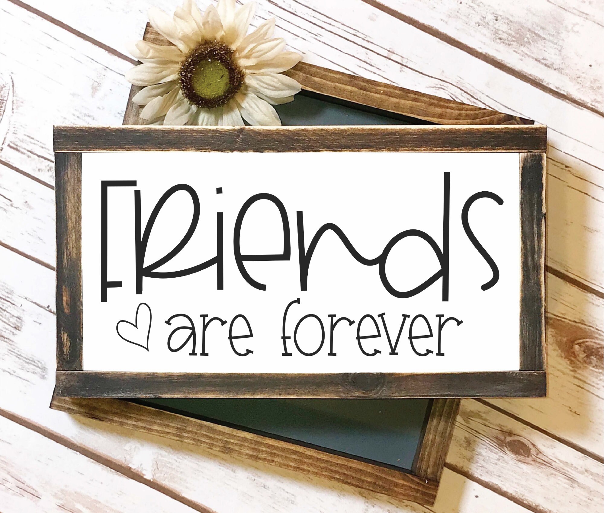 Friends Are Forever SVG Friends SVG Wood Sign SVG Friend Etsy France