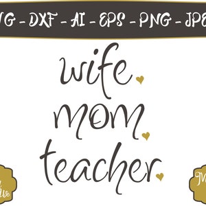 Download Wife Mom Nana Svg Mom Life Svg Wife Svg Nana Svg Etsy