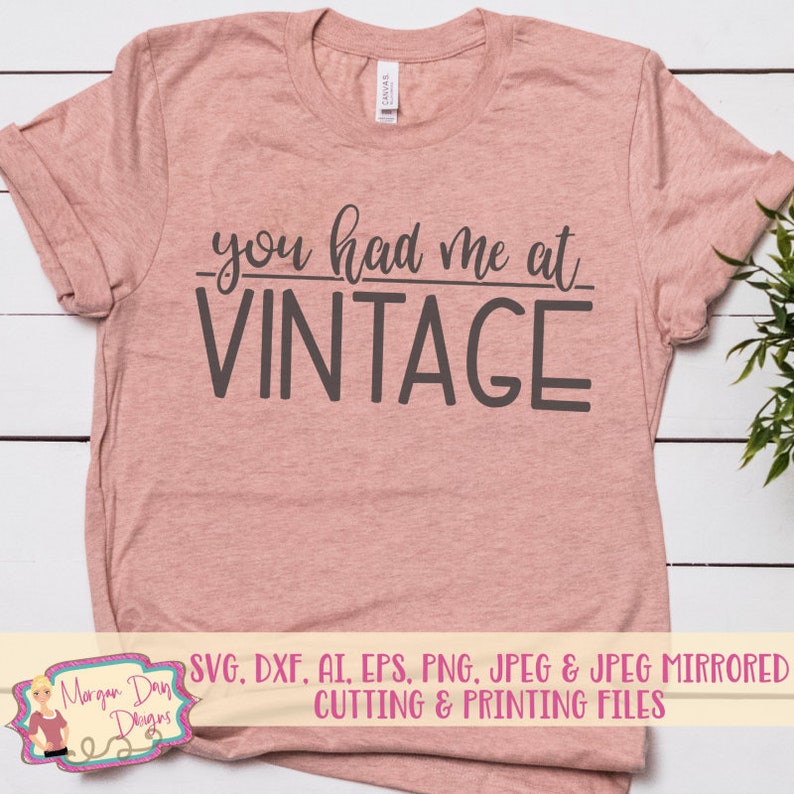 Download You Had Me At Vintage SVG Junkin' SVG Mama SVG | Etsy