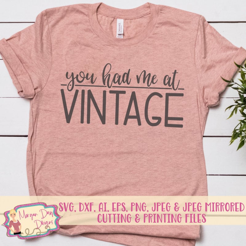 Download You Had Me At Vintage SVG Junkin' SVG Mama SVG | Etsy