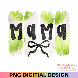 Coquette Tennis Mama PNG, Grunge Tennis Mom, Vintage Tennis Design, Brushstroke Tennis Sublimation for Cricut, Trendy Digital Download