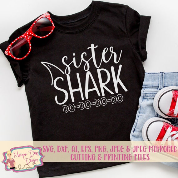 Download Sister Shark SVG Sister SVG Mama SVG Shark svg Funny | Etsy