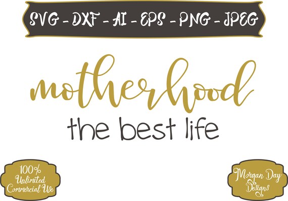 Download Mom SVG Motherhood SVG Motherhood Life SVG Files for | Etsy
