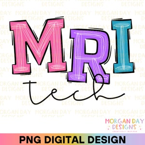 Tech IRM png, radiologie png, technicien IRM png, infirmière sublimation, technologue IRM png, chemise d'infirmière, cadeau rad, chemise rad png, badge d'infirmière