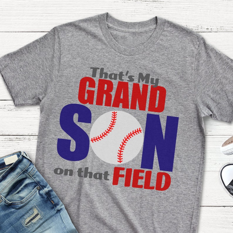 That/'s My Grandson on that Field SVG Baseball Grandparent SVG Files for Silhouette StudioCricut Design Space Baseball SVG Baseball
