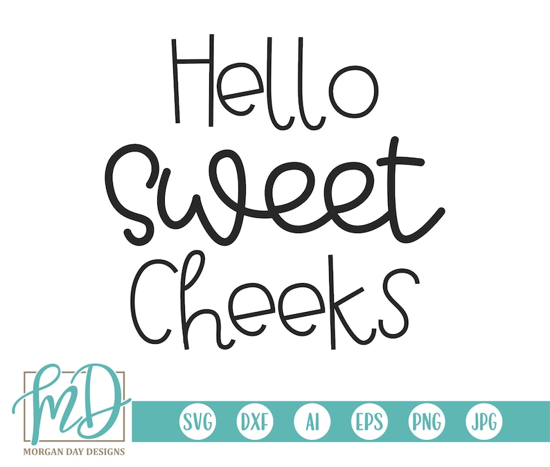 Free Free 250 Sweet Cheeks Svg SVG PNG EPS DXF File
