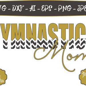 Download Gymnastics Mom Svg Chevron Svg Gymnast Svg Files For Silhouette Studiocricut Design Space Gymnastics Svg Sports Mom Svg Clip Art Art Collectibles