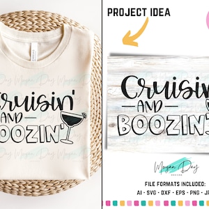 Cruisin and Boozin SVG, Cruise Squad SVG, Cruise SVG, Summer svg, Cruising svg, Girls Cruise Trip svg, Cruise Shirt svg, Vacation svg