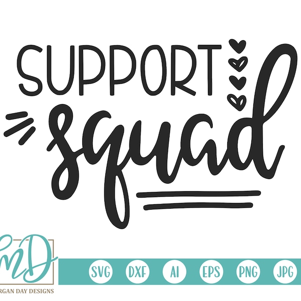 Support Squad svg, Support SVG, Teacher SVG, Gifted svg, Special Education svg, School svg, Dyslexia, Back to School svg, Teacher Team Shirt