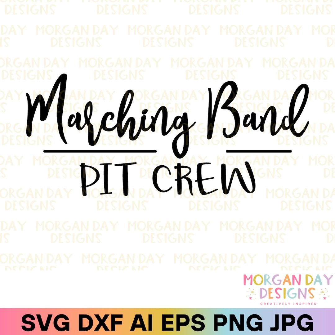 Marching Band SVG, Marching Band Pit Crew SVG, Band Mom SVG, Marching