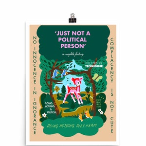 Just Not a Political Person - art print