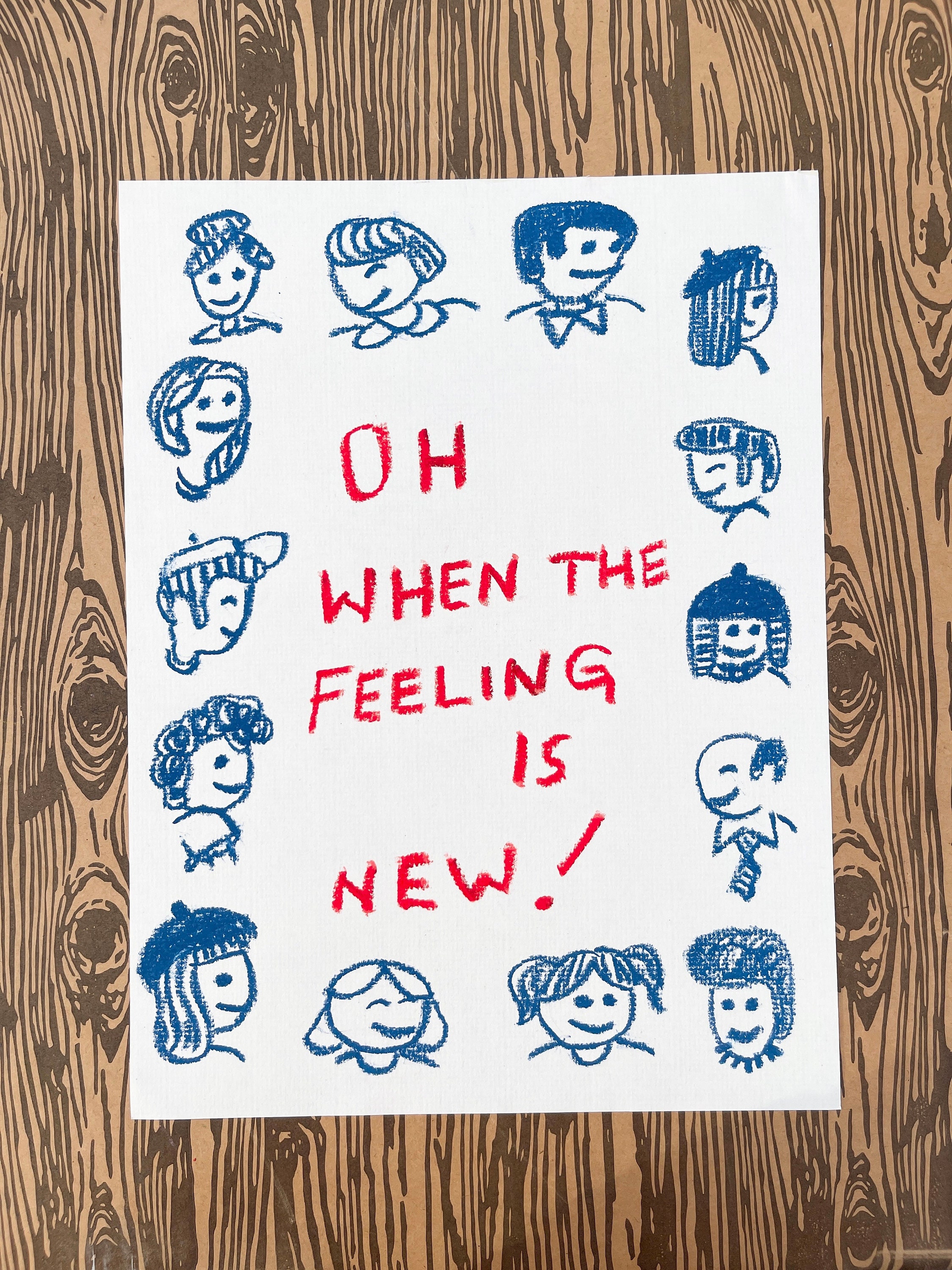 Oh When The Feeling Is New! - original drawing