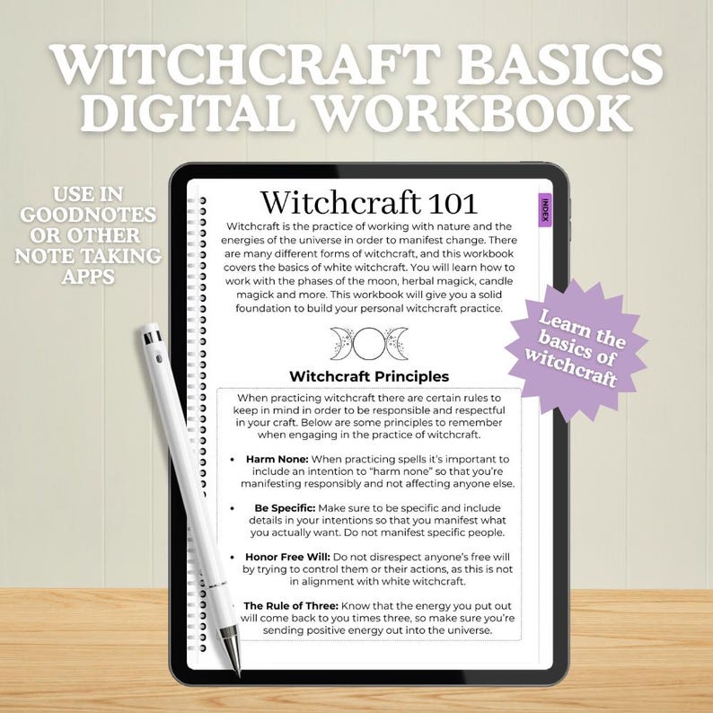 May include: A digital workbook on a tablet with the title "Witchcraft Basics." The screen displays "Witchcraft 101" and "Witchcraft Principles." A stylus rests on the side. The image includes text that says "Learn the basics of witchcraft."